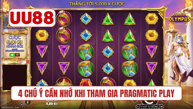 4 chú ý cần nhớ khi tham gia vào Pragmatic Play